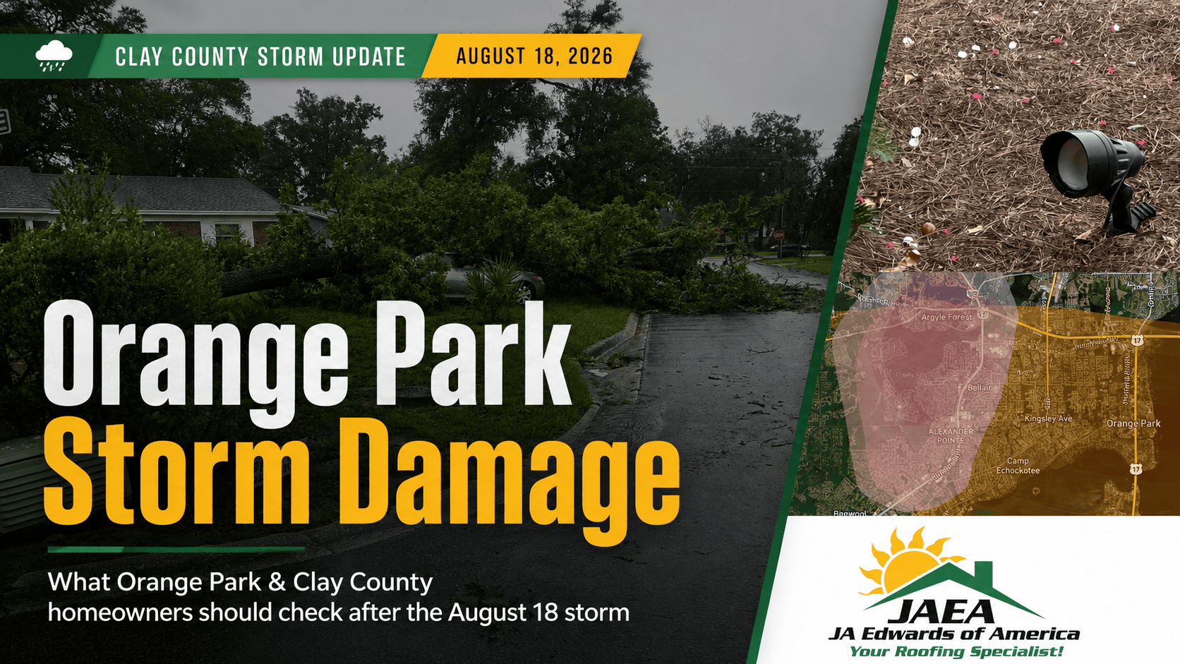 Orange Park Storm Damage 8.18.2026