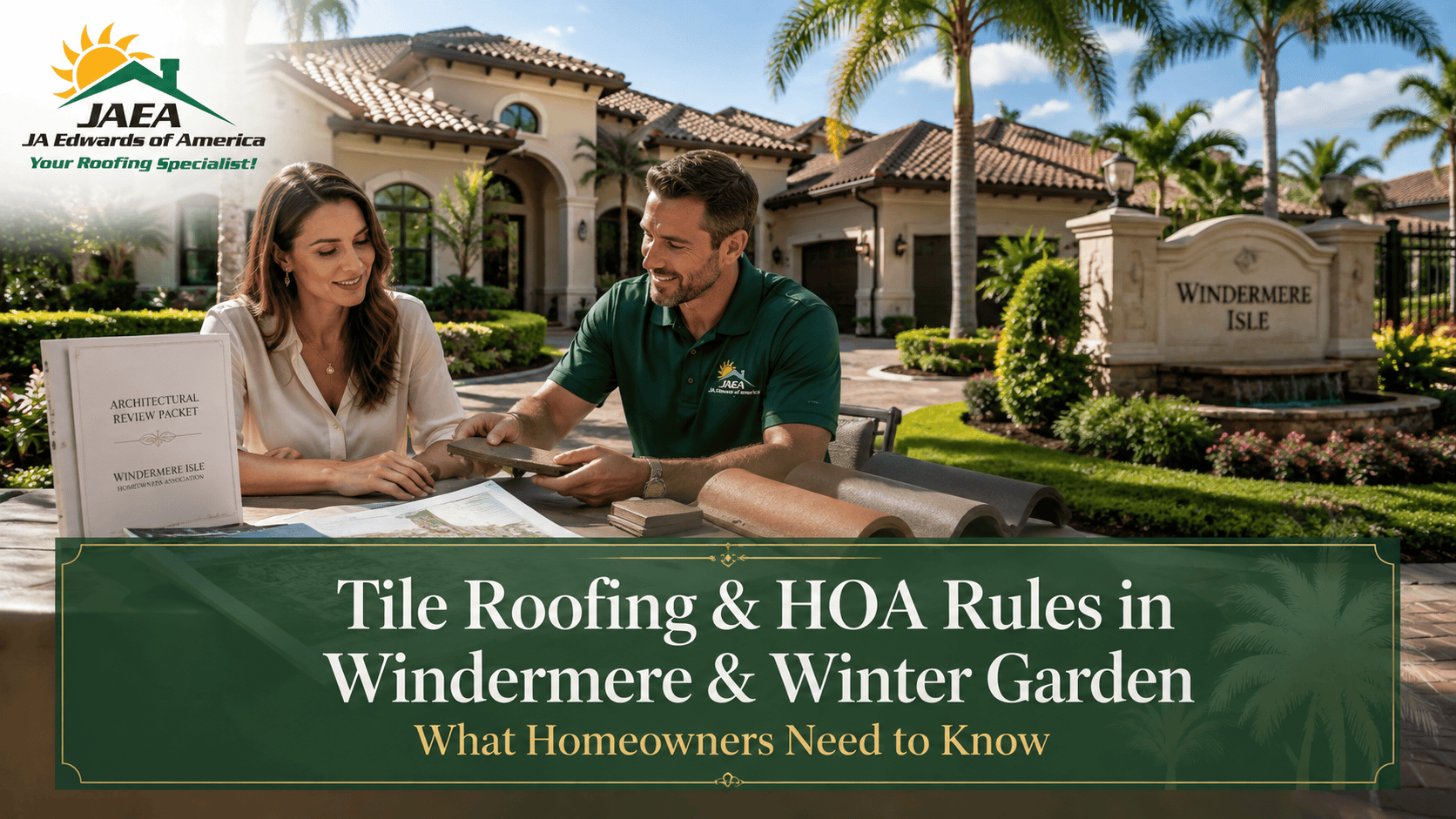 Tile Roofing and HOA Rules in Windermere and Winter Garden
